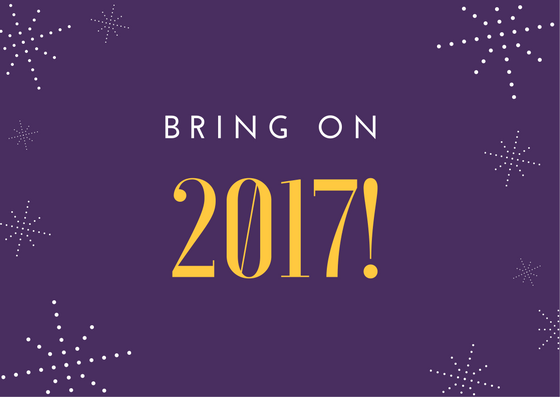 Bring on 2017!